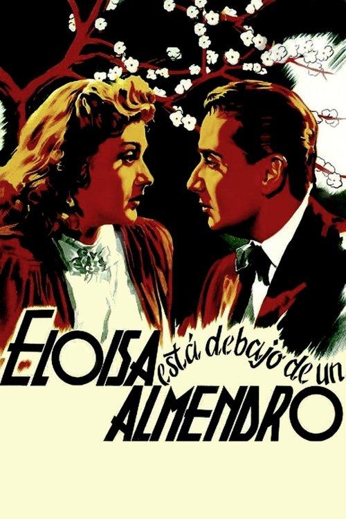 Eloísa está debajo de un almendro film afişi