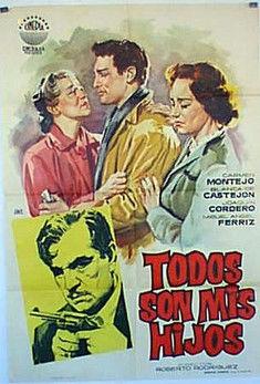 Todos son mis hijos!... film afişi