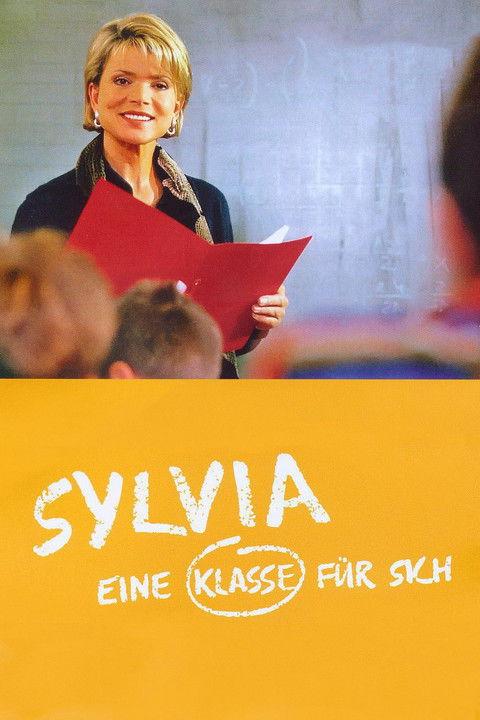 Sylvia – Eine Klasse für sich dizi afişi