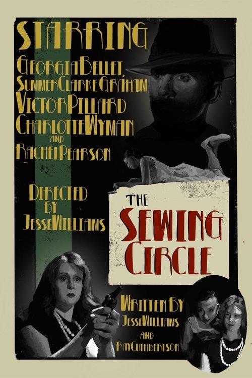 The Sewing Circle film afişi