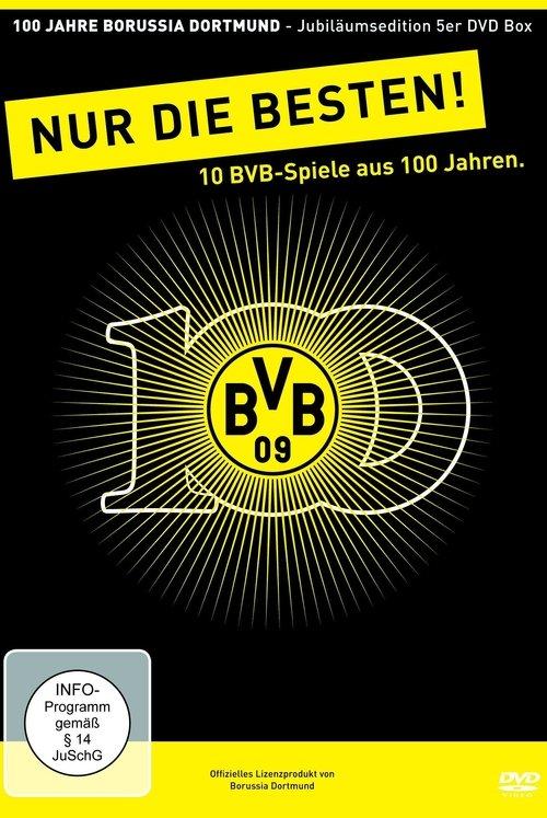 100 Jahre BVB - Nur Die Besten! film afişi
