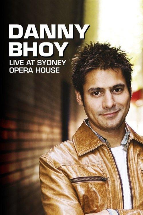 Danny Bhoy: Live at the Sydney Opera House film afişi