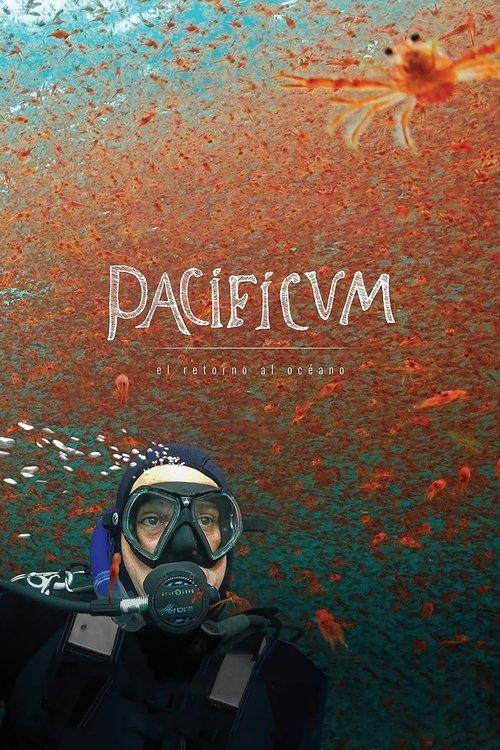 Pacificum: Return to the Ocean film afişi