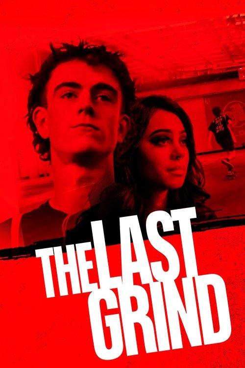The Last Grind film afişi