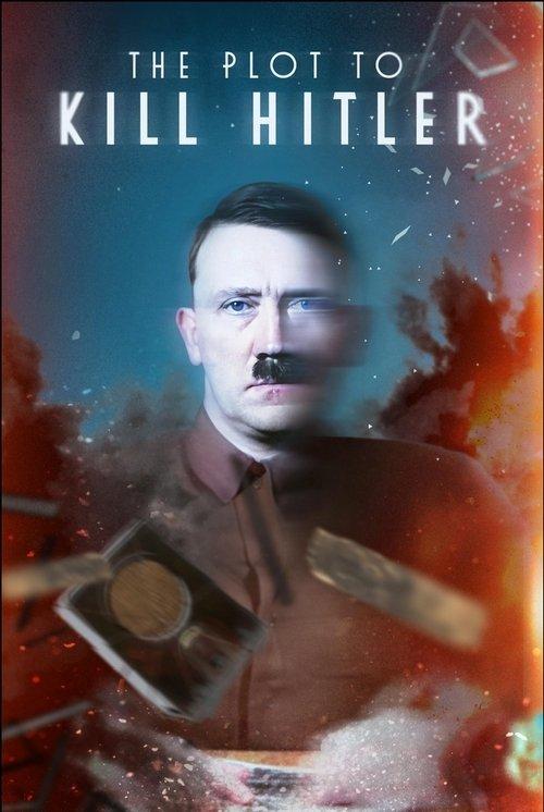 The Plot to Kill Hitler film afişi