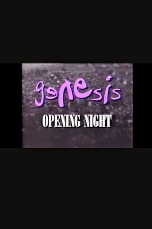 Genesis | Opening Night film afişi