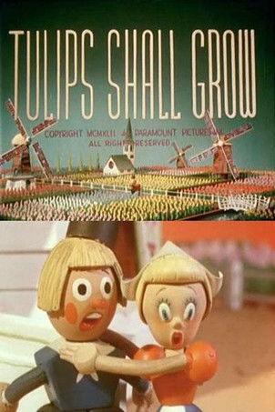 Tulips Shall Grow film afişi