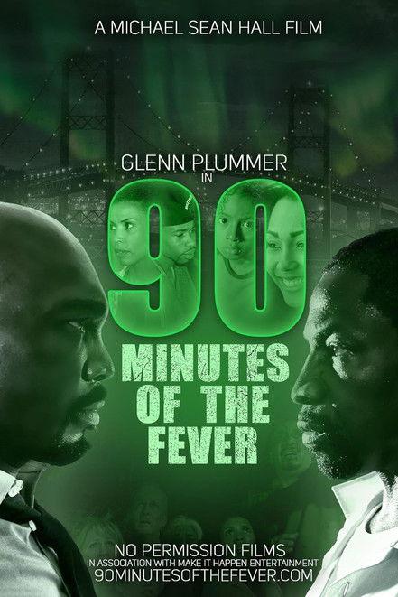 90 Minutes of the Fever film afişi