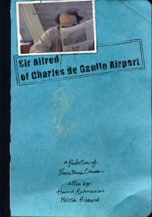 Sir Alfred of Charles de Gaulle Airport film afişi