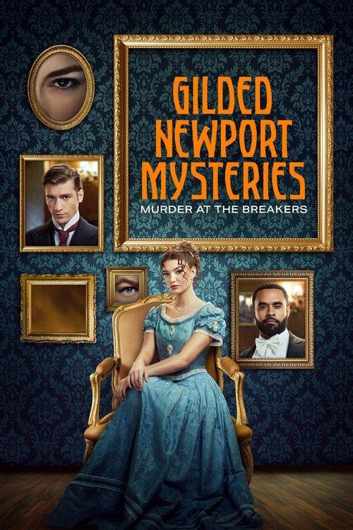 Gilded Newport Mysteries: Murder at the Breakers film afişi
