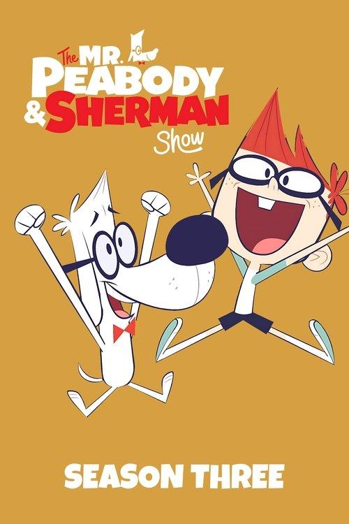 The Mr. Peabody & Sherman Show Sezon 3