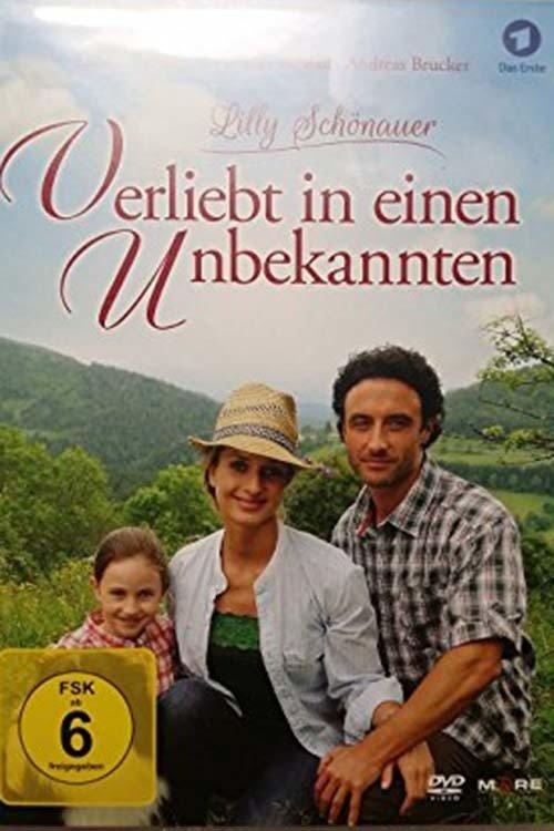 Lilly Schönauer - Verliebt in einen Unbekannten film afişi