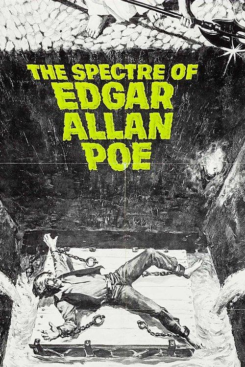 The Spectre of Edgar Allan Poe film afişi