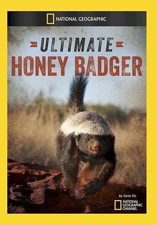Ultimate Honey Badger film afişi