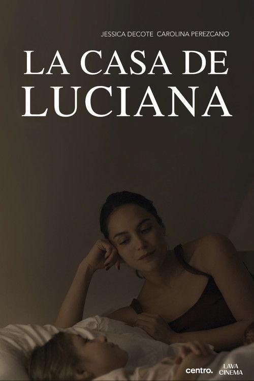 La Casa de Luciana film afişi