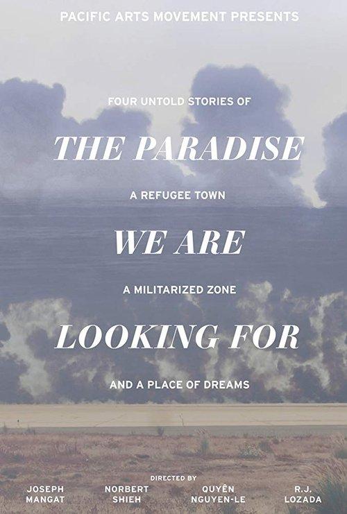 The Paradise We Are Looking For film afişi