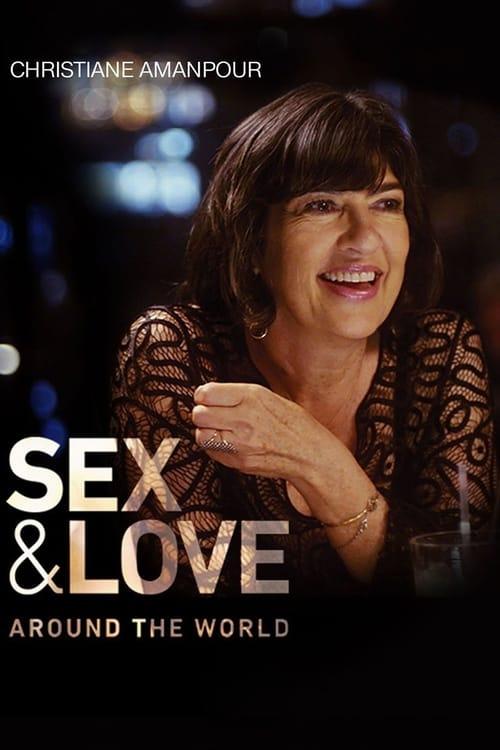 Christiane Amanpour: Sex & Love Around the World dizi afişi
