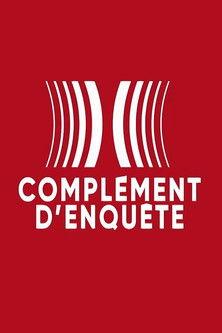 Complément d'enquête Sezon 16