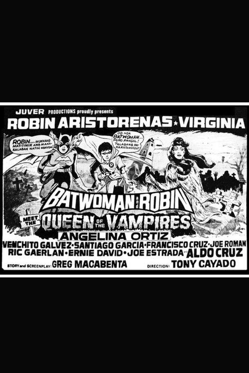 Batwoman and Robin Meet the Queen of the Vampires film afişi