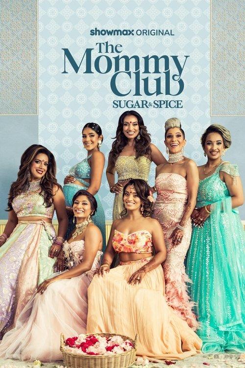 The Mommy Club: Sugar & Spice dizi afişi