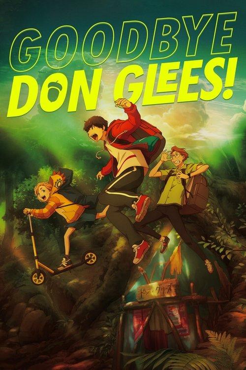 Goodbye, Don Glees! film afişi