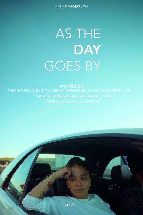 As The Day Goes By film afişi