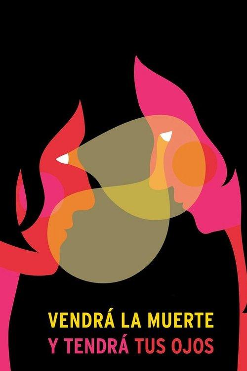 Death Will Come and Shall Have Your Eyes film afişi