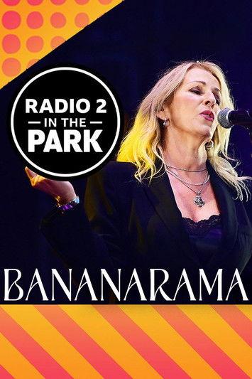 Bananarama: Radio 2 in the Park film afişi
