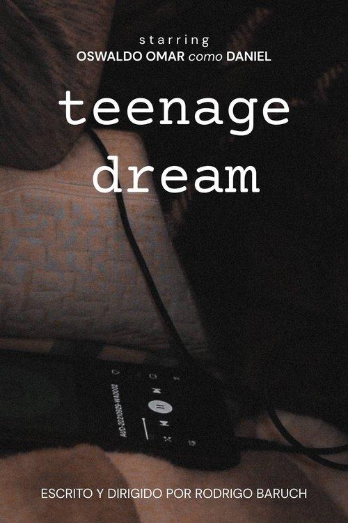 Teenage Dream film afişi