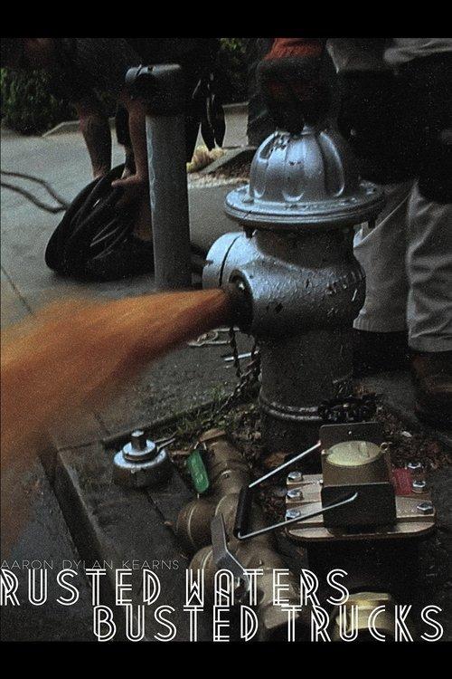 Rusted Waters & Busted Trucks film afişi