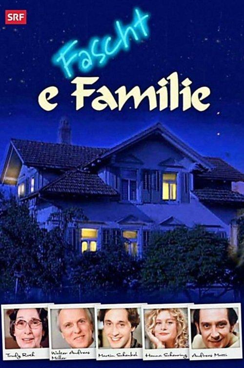 Fascht e Familie dizi afişi