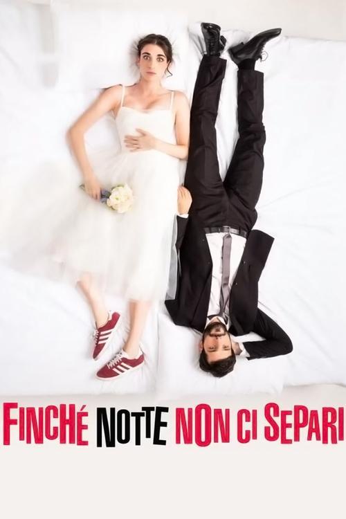 Finché notte non ci separi film afişi