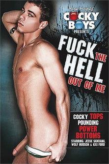 Fuck The Hell Out Of Me film afişi