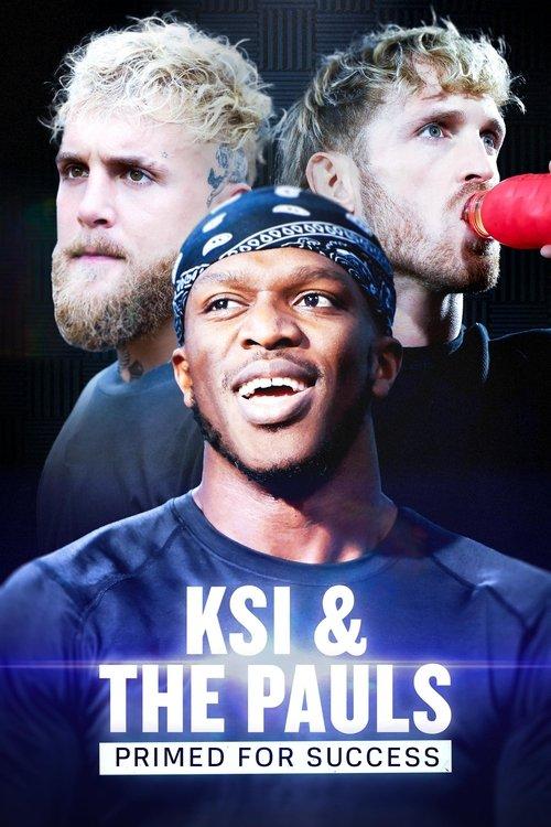 KSI & The Pauls: Primed for Success film afişi
