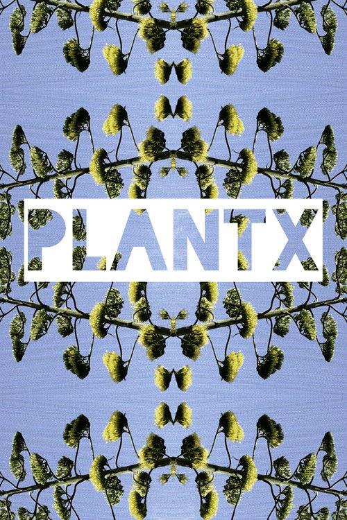 Plant X film afişi