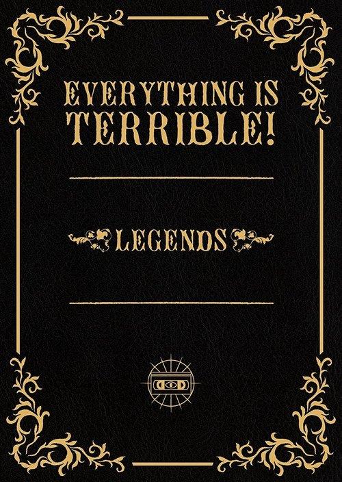 Everything is Terrible: Legends film afişi