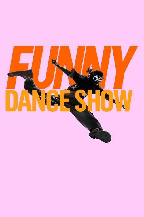 The Funny Dance Show dizi afişi