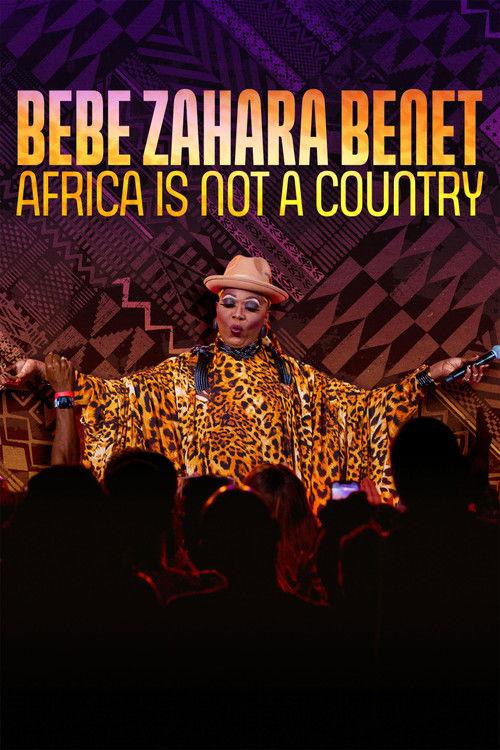 BeBe Zahara Benet: Africa Is Not a Country film afişi