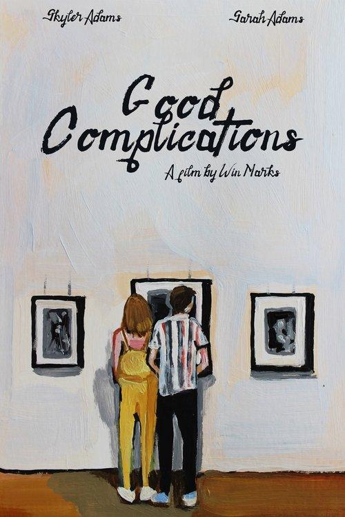 Good Complications film afişi