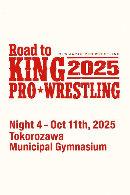 NJPW Road to King of Pro-Wrestling 2025 - Day 4 film afişi