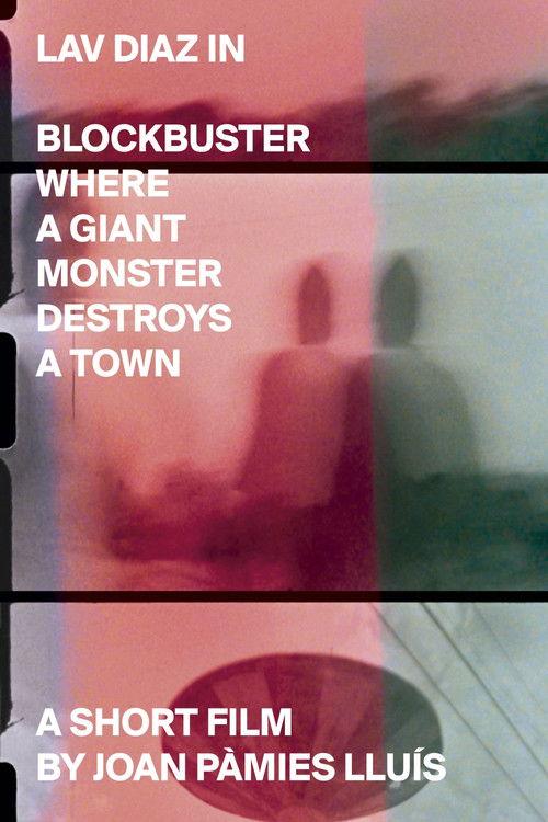 Blockbuster Where a Giant Monster Destroys a Town film afişi