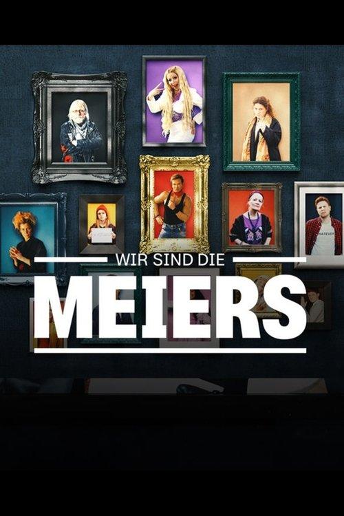 Wir sind die Meiers dizi afişi