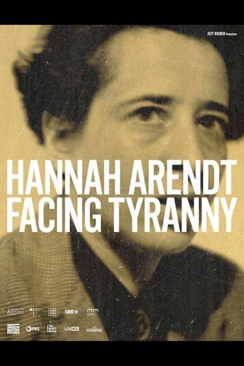 Hannah Arendt: Facing Tyranny film afişi