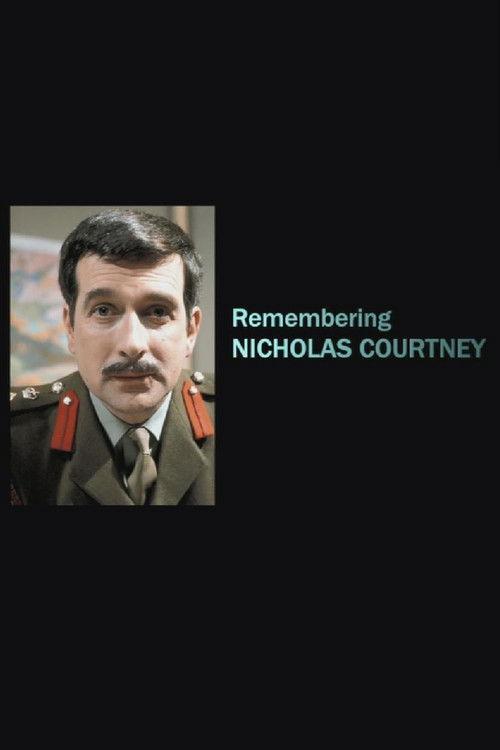 Remembering Nicholas Courtney film afişi