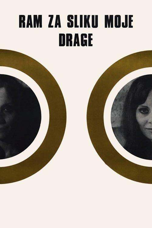 Frame for the Picture of My Beloved One film afişi