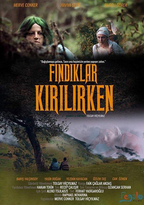 Fındıklar Kırılırken film afişi