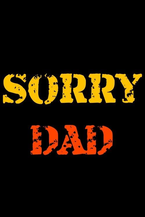 Sorry DAD film afişi