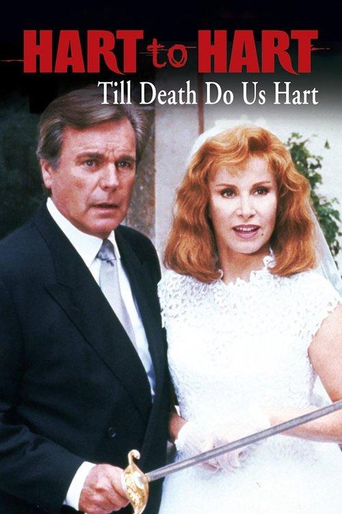 Hart to Hart: Till Death Do Us Hart film afişi