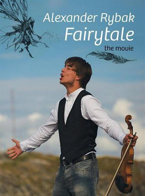 Alexander Rybak - Fairytale: The Movie film afişi