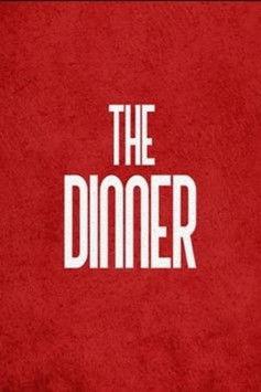 The Dinner film afişi